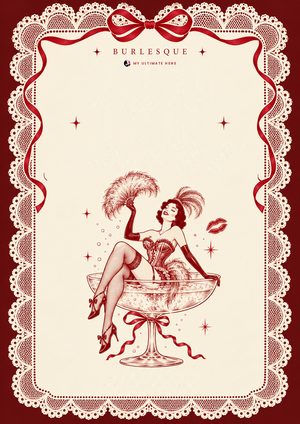 Burlesque invitation with a lace and red ribbon border and a feathered showgirl sitting in a champagne coupe