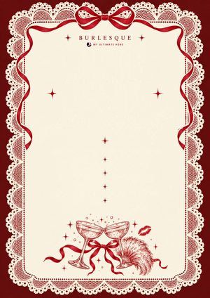 Burlesque printable with a lace border, red bow, clinking champagne coupes, a feather fan and a lipstick kiss