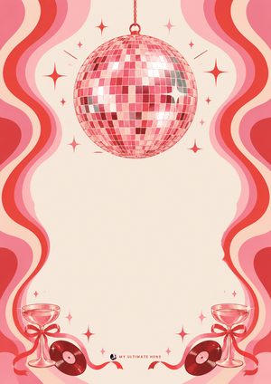 Retro disco invitation with a pink mirror ball, wavy red and pink border, champagne coupes and vinyl records
