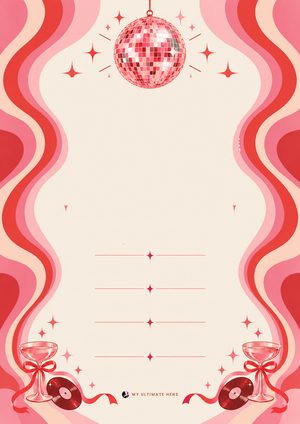 Retro disco printable with a mirror ball, wavy pink border, lines for details, champagne coupes and records
